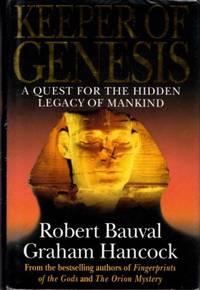 KEEPER OF GENESIS; A Quest for the Hidden Legacy of Mankind