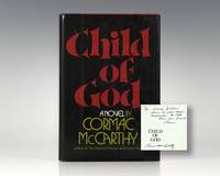 Child of God. by McCarthy, Cormac - 1973