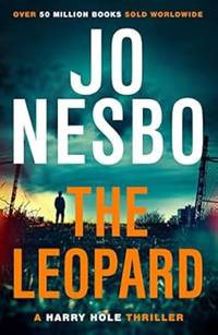 The Leopard: A Harry Hole thriller (Oslo Sequence 6)
