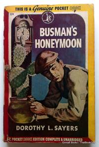 Busman&#039;s Honeymoon: A Love Story with Detective Interruptions (Pocket Book 324) by Dorothy L. Sayers - 1946