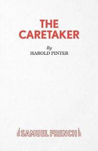 The Caretaker - A Play