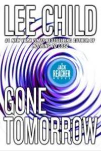 image of Gone Tomorrow (Jack Reacher, No. 13)