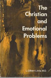 Christian And Emotional Problems by Little Gilbert - 1970