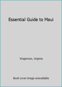 Essential Guide to Maui