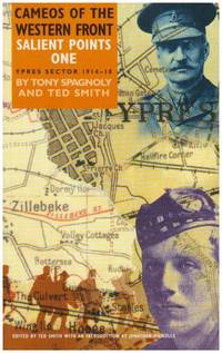 Salient Points I: Cameos of the Western Front (Cameos of the Great War - Ypres Sector 1914-1918)