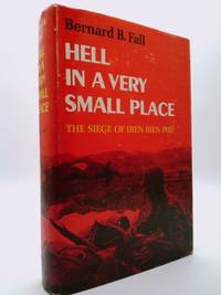 image of Hell in a very small place: the siege of Dien Bien Phu