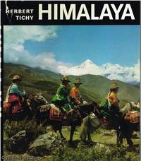 Himalaya by Herbert Tichy - 1970