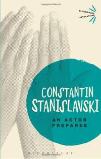 image of An Actor Prepares (Bloomsbury Revelations)