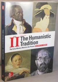 cover of The Humanistic Tradition, Volume 2: The Early Modern World to the Present.