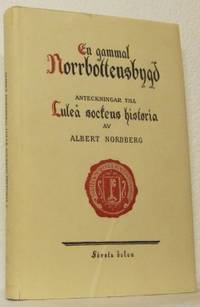 En gammal Norrbottensbygd. Anteckningar till…