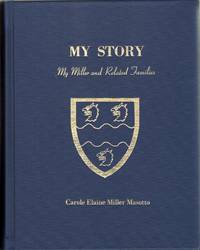 cover of My Story: My Miller and Related Families
