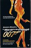 JAMES BOND - THE WORLD IS NOT ENOUGH