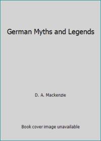 German Myths and Legends