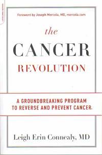 cover of THE CANCER REVOLUTION A Groundbreaking Program to Reverse and Prevent Cancer