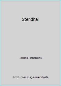 Stendhal by Joanna Richardson - Hardcover - 1974 - from ThriftBooks (SKU: G0698105974I5N01)