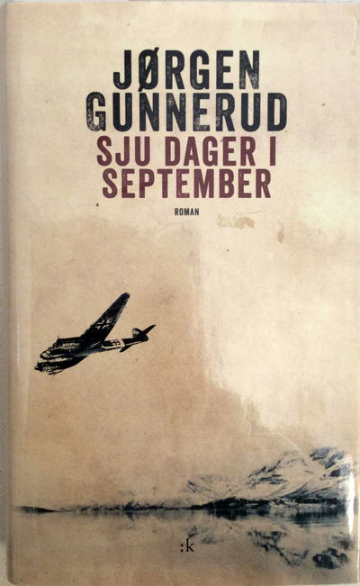 Sju dager i september. Roman
