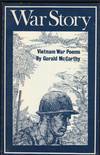 War Story; Vietnam War Poems
