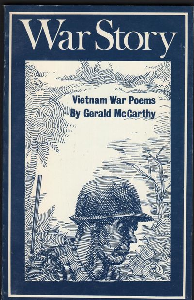 War Story; Vietnam War Poems