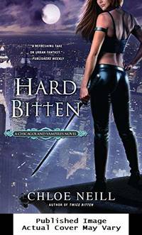 Hard Bitten (Chicagoland Vampires)