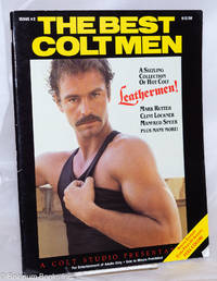 The Best Colt Men: a sizzling collection of hot Colt Leathermen! #2 by Colt, Rip [pseudonym of Jim French] Mark Rutter, Clint Lockner, Manfred Spear et al, models - 1989