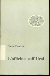 L&#039;OFFICINA SULL&#039;URAL de Panova Vera - 1950