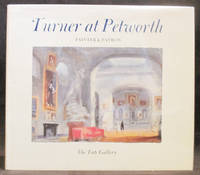 Turner at Petworth : Painter & Patron