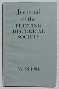 Journal of the Printing Historical Society, No. 18, 1984