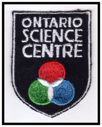 Vintage Ontario Science Centre (Center) Embroidered Souvenir Patch, 2 3/4" x 2 1/16" Escutcheon Shape, Circa 1978