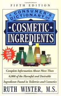 A Consumers Dictionary of Cosmetic Ingredients