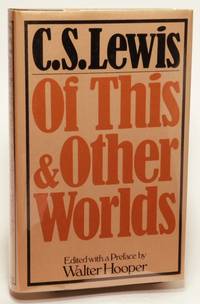 Of This and Other Worlds by LEWIS, C. S - 1982