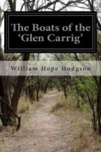 The Boats of the &#039;Glen Carrig&#039; by William Hope Hodgson - 2014-05-25