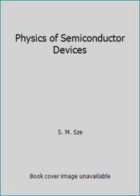 Physics of Semiconductor Devices