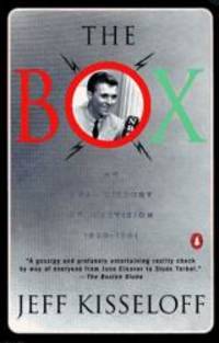 The Box: An Oral History of Television, 1929-1961 by Jeff Kisseloff - 1997-01-04