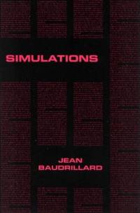 Simulations (Semiotext(e) / Foreign Agents)