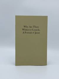cover of Why There are Whites to Console, A Portrait of Janet