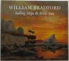 William Bradford: Sailing Ships & Arctic Seas