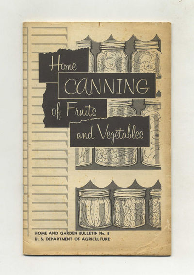 Home Canning Of Fruits And Vegetables