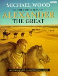 image of In the Footsteps of Alexander the Great