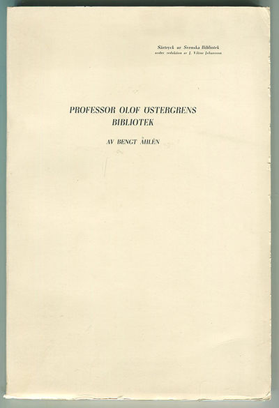 Professor Olof Östergrens bibliotek. Särtryck ur…