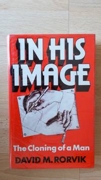 cover of In His image: the cloning of a man.