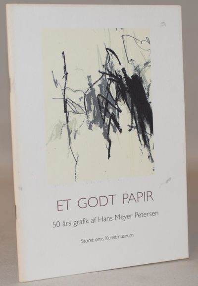Et godt papir - 50 års grafik af Hans Meyer…