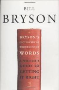 image of Bryson's Dictionary of Troublesome Words
