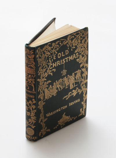 Old Christmas: From the Sketch Book of Washington…