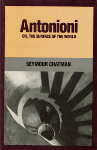 image of ANTONIONI Or, The Surface of the World.