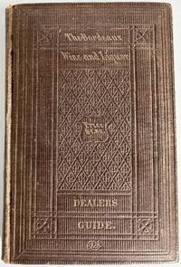 The Bordeaux Wine and Liquor Dealers' Guide, A Treatise on the Manufacture and Adulteration...