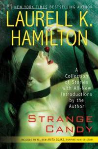 Strange Candy by Hamilton, Laurell K - 2006