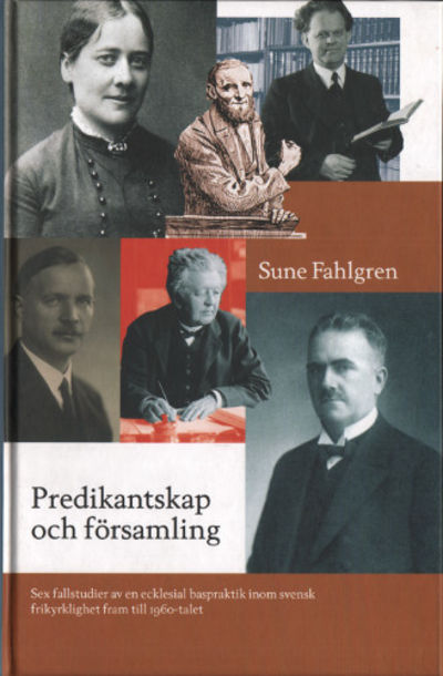 PREDIKANTSKAP OCH FÖRSAMLING. Sex fallstudier av…