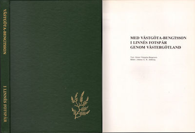 MED VÄSTGÖTA-BENGTSSON I LINNÉS FOTSPÅR GENOM…