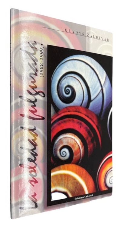 La Soledad fulgurada: (1988-1999)