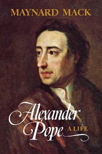 Alexander Pope &acirc; A Life